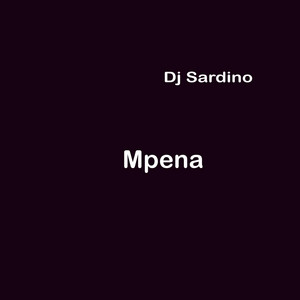 DJ Sardino - Mpena