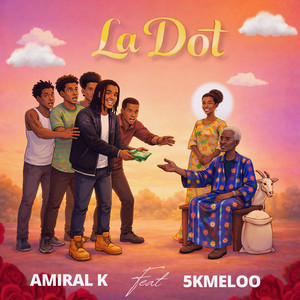 La dot (feat. 5k Meloø)