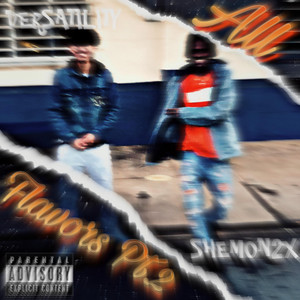 All Flavors Pt. 2 (feat. Shemon2x) [Sped Up]