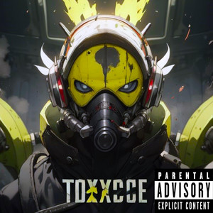 TOXIC Breakcore