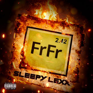 FrFr by Sleepy Lexx