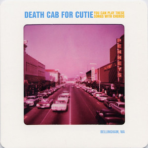 You Can Play These Songs With Chords - Album by Death Cab for