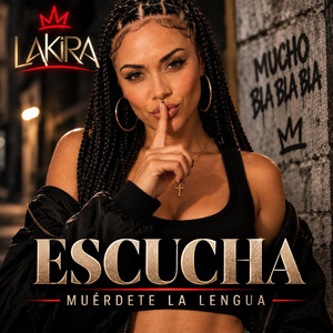 Escucha by Lakira