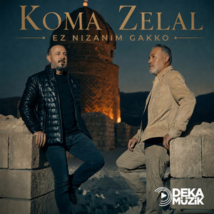 Ez Nızanım Gakko by Koma Zelal