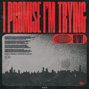 i promise i'm trying by cøzybøy