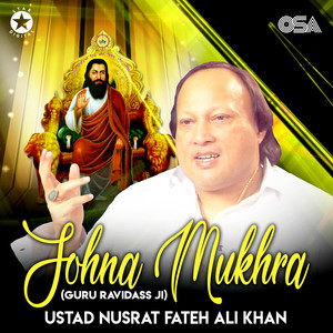 Nusrat Fateh Ali Khan - Sohna Mukhra (Guru Ravidass Ji)