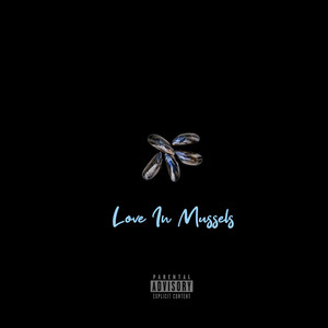 Love In Mussels by KB
