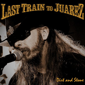 Last Train To Juarez