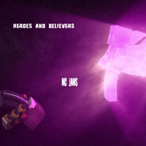 MC Jams - Heroes and Believers