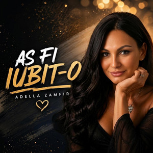 Aș fi iubit-o by Adella Zamfir