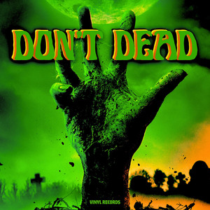 Don't Dead by FREDDY