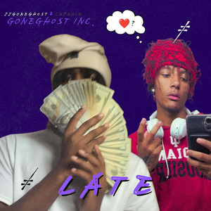 Late by JJGONEGH0ST, Lef2die