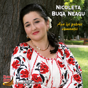 Nicoleta Buga Neagu - Am o noră ca o floare