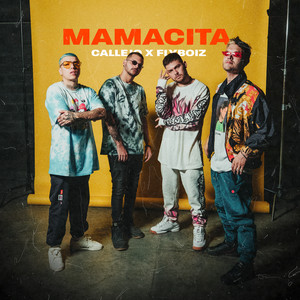 MAMACITA by Callejo, Flyboiz