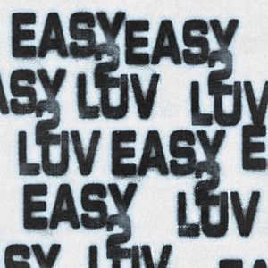 EASY2LUV by Tafi