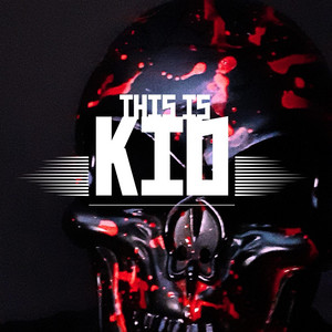THIS IS KID by Kid Distortion