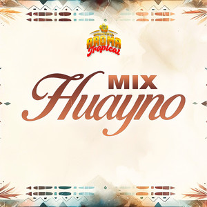 Mix Huayno by Aroma Tropical