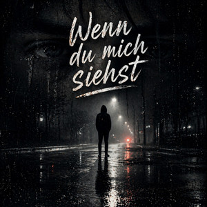 Wenn du mich siehst by Raw2Shiine Beats