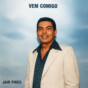 Jair Pires - Ai de Mim