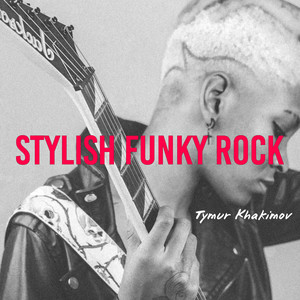Stylish Funky Rock