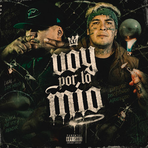Voy Por Lo Mio by Serbek Lokoshon, Liriko Wan