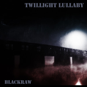 Twilight Lullaby by BlackRaw