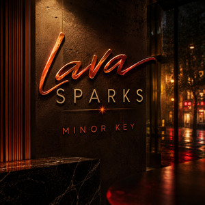 Minor Key by Lava Sparks