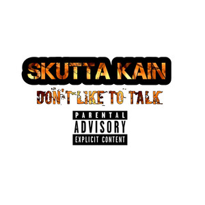 Don't Like to Talk