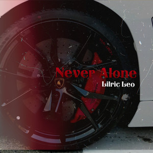 Never Alone by Lilric Leo