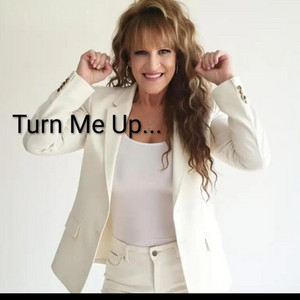 Turn Me Up, Turn Me Out by WendiHope Music