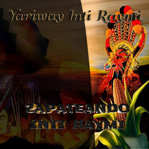 ZAPATEANDO INTI RAYMI - Yariway Inti Raymi