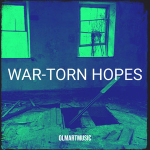 War-Torn Hopes
