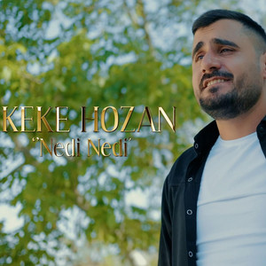 Keke Hozan - Nedi Nedi