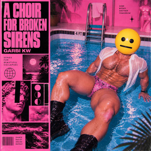 Portada de A Choir for Broken Sirens