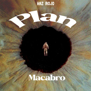 Plan Macabro by Haz Rojo
