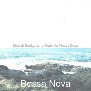 Modish Background Music for Happy Days album