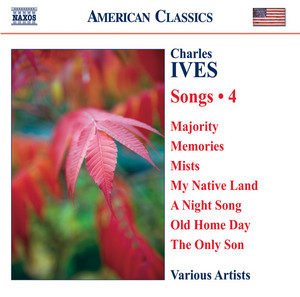 Ives, C.: Songs, Vol. 4