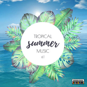 Kate Lawa — Summer Tropical Music vol.1