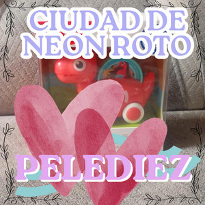 CIUDAD DE NEON ROTO by PELEDIEZ