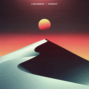 Tonight by Luke Bergs