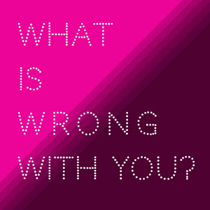 Nephlym - What Is Wrong With You?