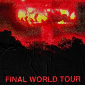 FINAL WORLD TOUR by TUNDRAMANE