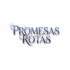 promesas rotas by Nickie Sither