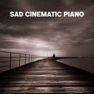AShamaluevMusic - Sad Cinematic Piano