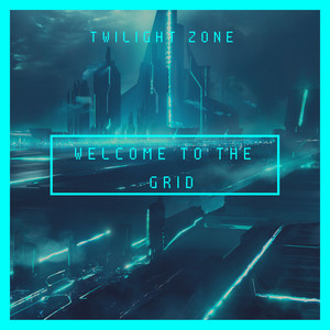 Welcome To The Grid