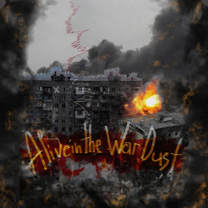 Alive in the War Dust