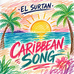 Caribean song by El surtan