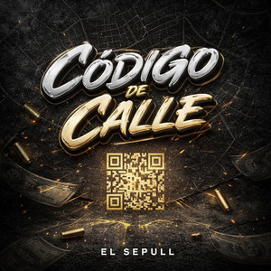 Codigo de Calle by El Sepull