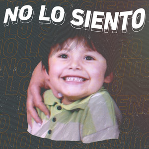 No Lo Siento