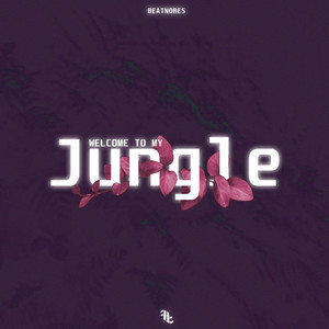 Welcome to my Jungle by BEATNORES